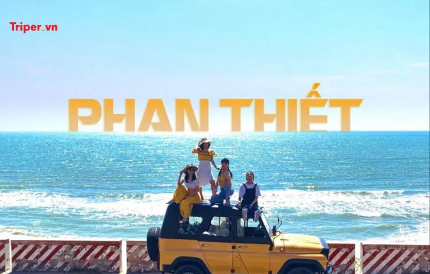 TOUR DU LỊCH TP.HỒ CHÍ MINH – PHAN THIẾT 6 NGÀY 5 ĐÊM