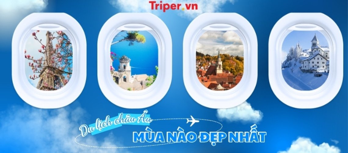 Du lịch châu Âu mùa nào đẹp nhất Gợi ý chi tiết từng mùa